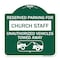 Signmission Reserved Parking for Church Staff Unauthorized Vehicles Towed Away Alum, 18" x 18", GW-1818-23124 A-DES-GW-1818-23124 - alternate 1